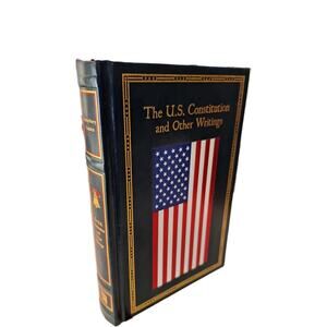 Canterbury Classics The U. S. Constitution and Other Writings Hardback